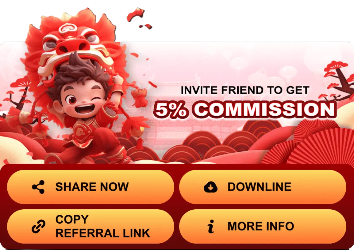 Invite Friends to Get 5% Commission