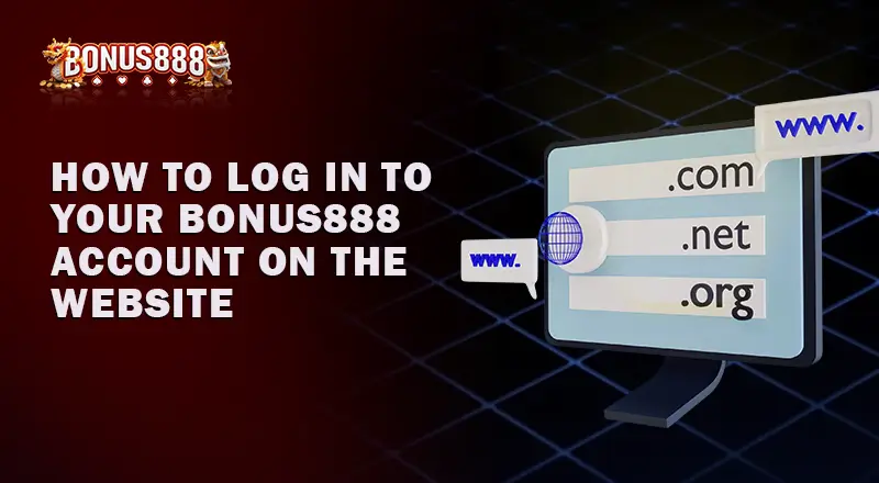 Bonus888-Login-on-the-Website