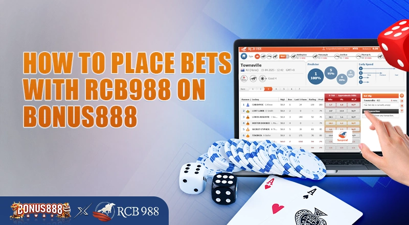 how-to-place-bets-with-rcb988-on-bonus888