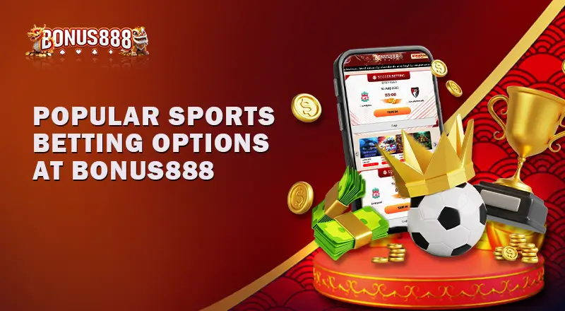 popular-sports-betting-options-at-bonus888
