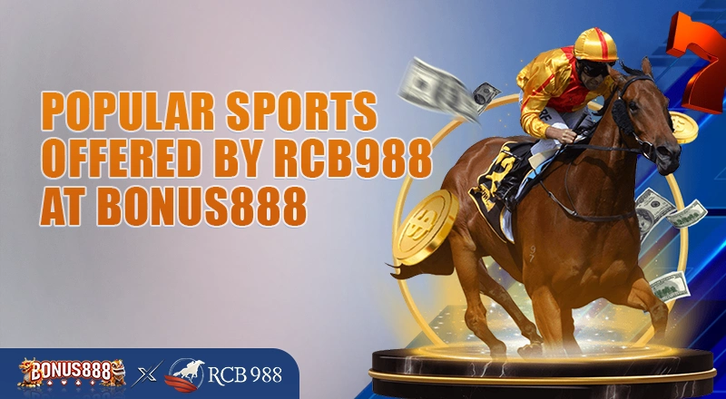 popular-sports-offered-by-rcb988-at-bonus888