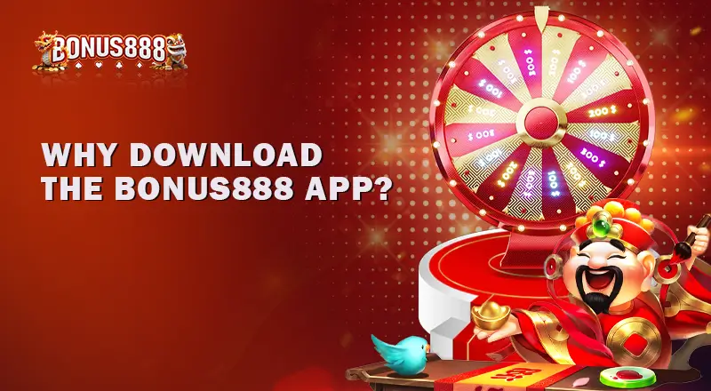why-download-the-bonus888-app