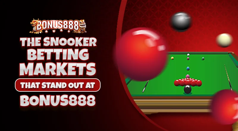 snooker-betting-markets-that-stand-out-at-bonus888
