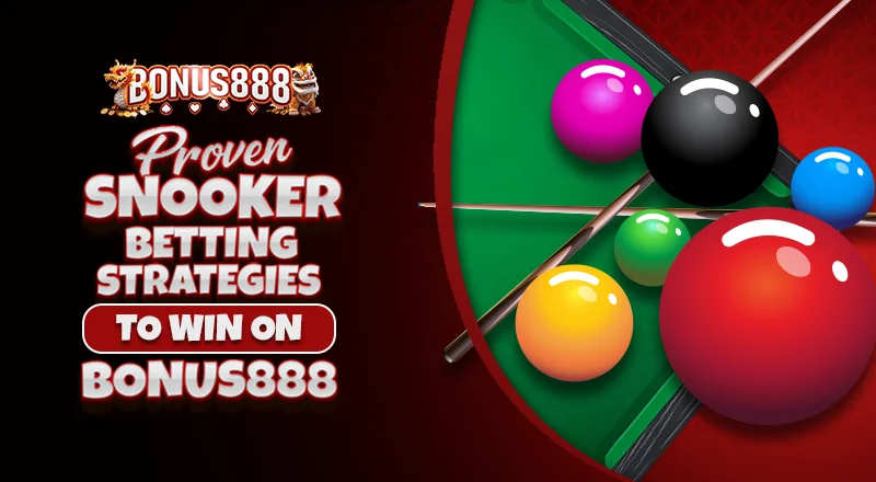 proven-snooker-betting-strategies-to-win-on-bonus888