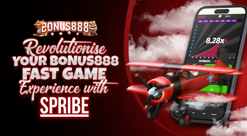 revolutionise-bonus888-fast-game-experience-with-spribe