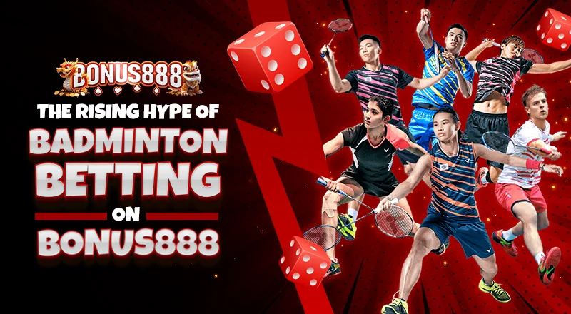 the-rising-hype-of-badminton-betting-on-bonus888