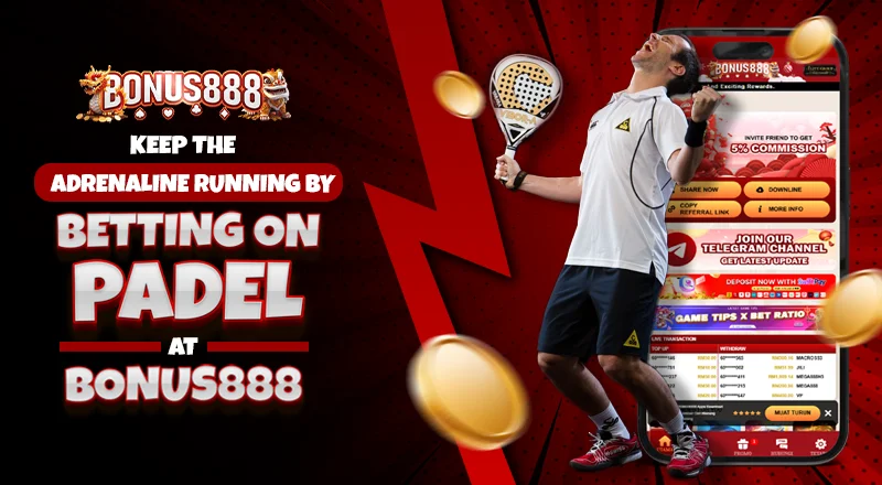 keep-adrenaline-running-betting-padel-bonus888