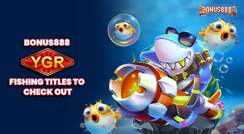 top-ygr-fishing-games-bonus888