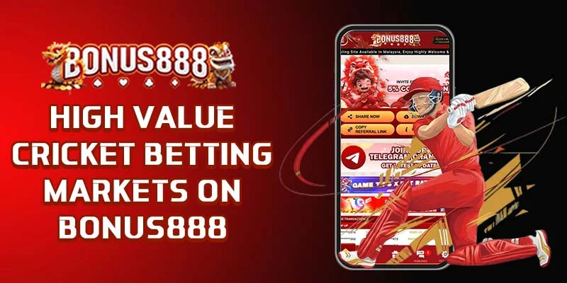 high-value-cricket-betting-markets-on-bonus888