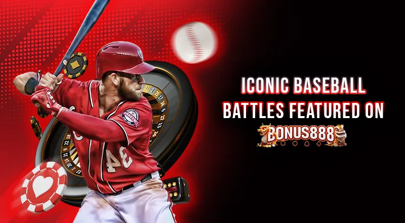iconic-baseball-battles-featured-on-bonus888