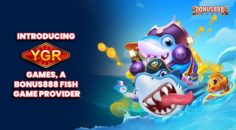ygr-games-fish-game-provider-bonus888