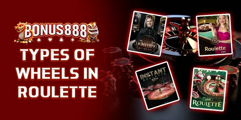 types-of-wheels-in-roulette