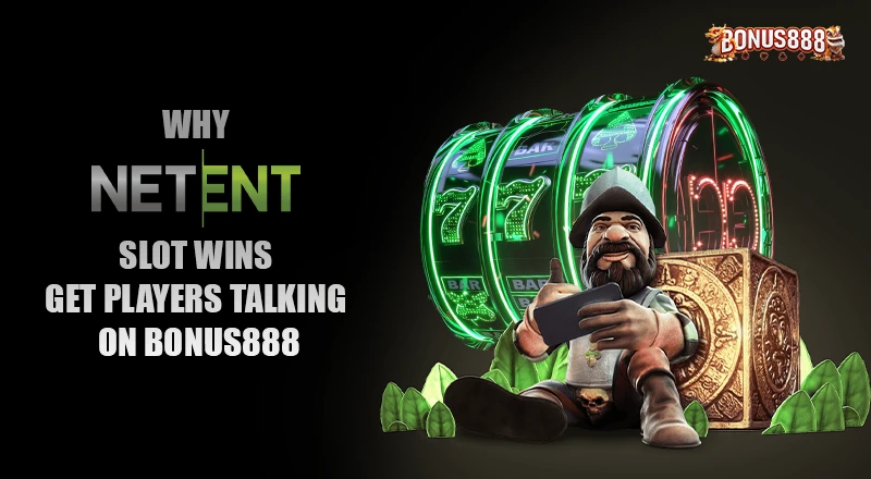 netent-slot-wins-bonus888