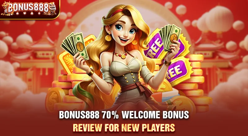 bonus888-70-percent-welcome-bonus-review