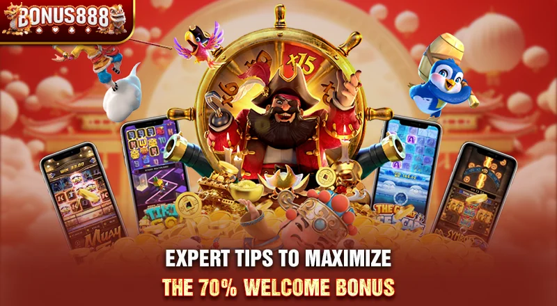expert-tips-to-maximize-bonus888-70-percent-welcome-bonus