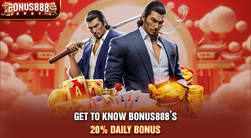 get-to-know-bonus888-20-percent-daily-bonus