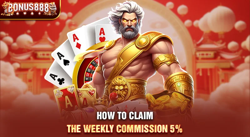 how-to-claim-bonus888-weekly-commission-5-percent