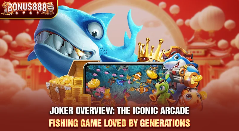 joker-arcade-fishing-game-overview